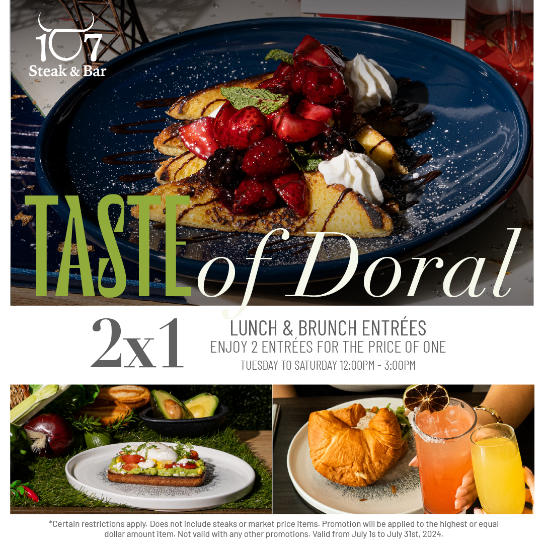 2x1 Offer for Doral Restaurant Week at 107 Steak & Bar, Banner